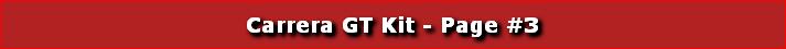 Carrera GT Kit - Page #3